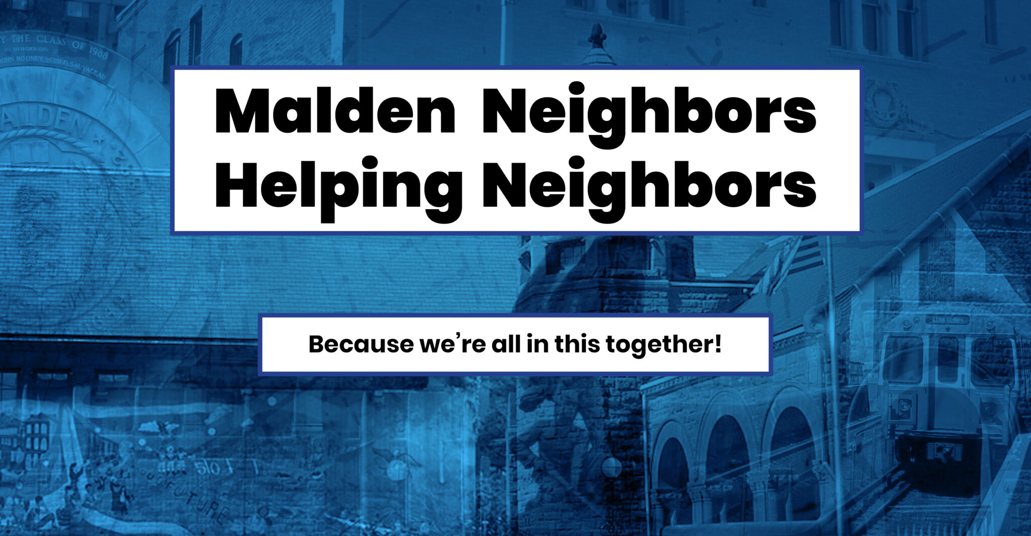 Malden Neighbors Helping Neighbors Mailer - Front Side